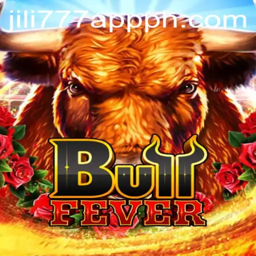 Discover the Thrills of BullFever on the jili777 App