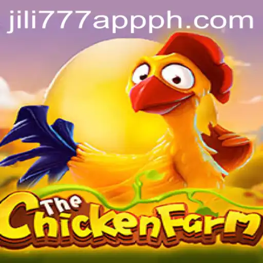 Discover the Fun and Excitement of ChickenFarm on jili777 App
