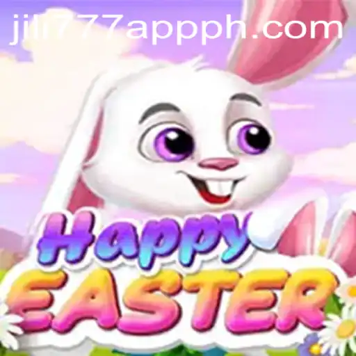 Discover the Joy of HappyEaster on Jili777 App: A Thrilling Gaming Experience