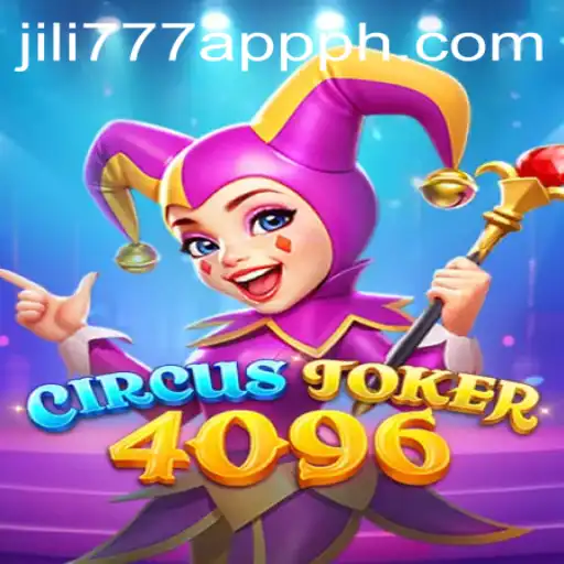 Discover the Exciting World of CircusJoker4096 with the jili777 App