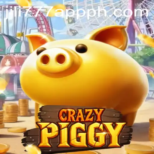 Exploring the Thrills of CrazyPiggy on the Jili777 App