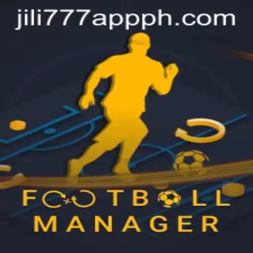 Exploring the World of Football Manager and the Impact of the jili777 App