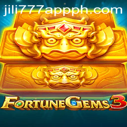 Unveiling FortuneGems3: A Gem-filled Adventure with Jili777 App