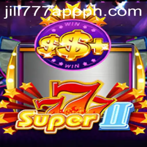 Exploring the Thrills of Super777II: A Comprehensive Guide