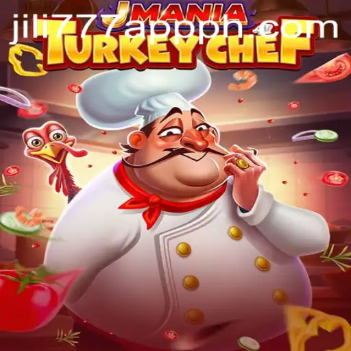 Explore the Culinary World of JManiaTurkeyChef and Discover the jili777 App