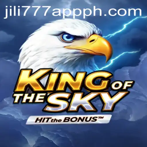 Exploring KingOfTheSky and the Rising Popularity of Jili777 App