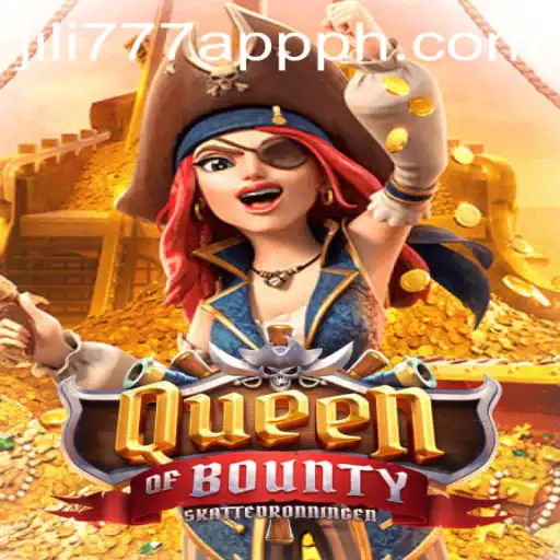 Queen of Bounty: A High-Seas Adventure with Jili777 App