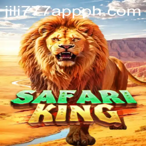 Exploring SafariKing: Thrills and Adventures in the Jili777 App